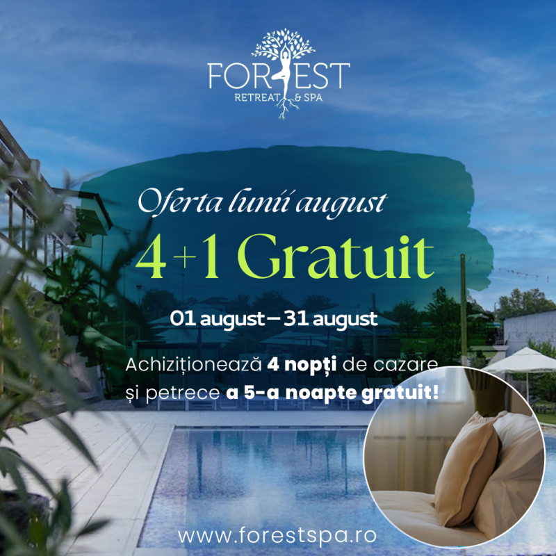 Oferta August: 4 nopți de cazare +1 noapte GRATUIT