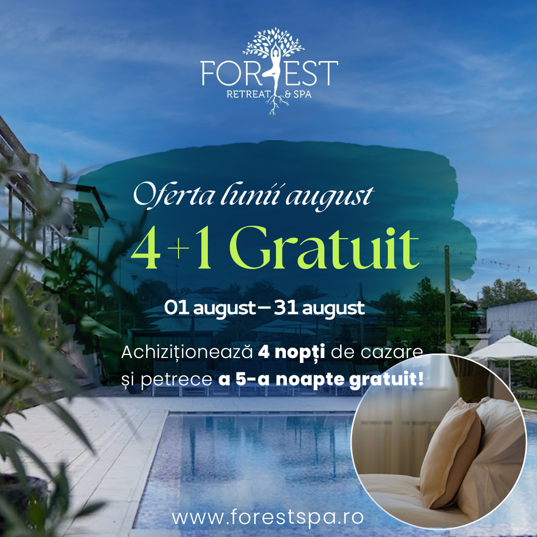Oferta August: 4 nopți de cazare +1 noapte GRATUIT